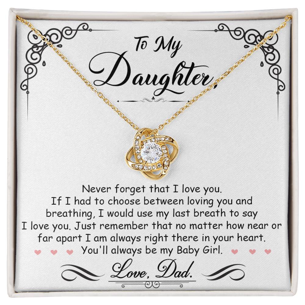 To My Daughter, I_m Always Right Here In Your Heart -Love Knot Necklace