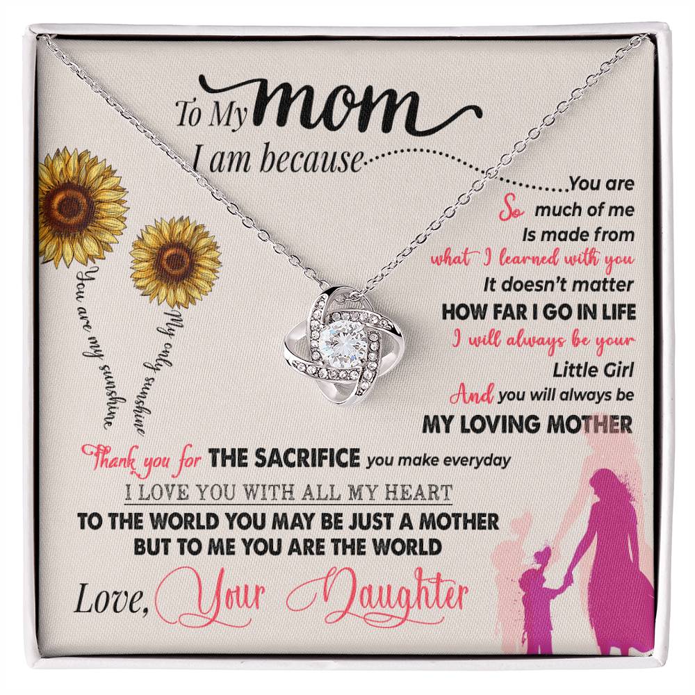 To My Mom, Thank You For Everything -Love Knot Necklace